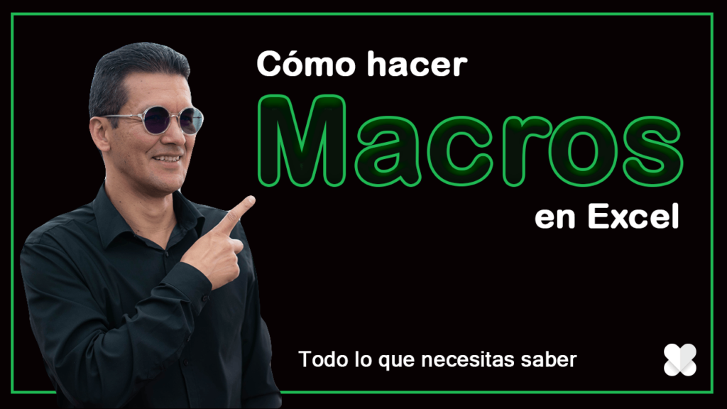 Macros en excel - Excel lover